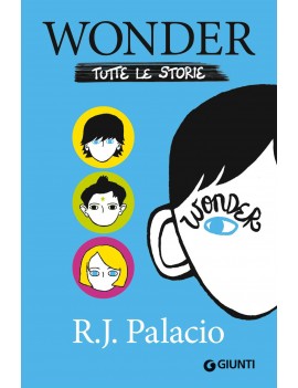 WONDER. TUTTE LE STORIE