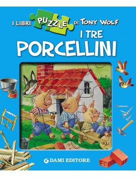 TRE PORCELLINI. CON 4 PUZZLE (I)