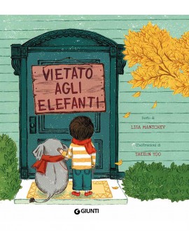 VIETATO AGLI ELEFANTI. EDIZ. A COLORI