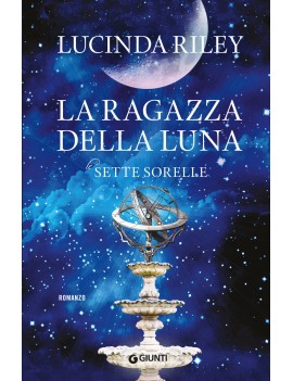 RAGAZZA DELLA LUNA. LE SETTE SORELLE (LA