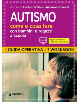 AUTISMO COME E COSA FARE CON BAMBINI E R