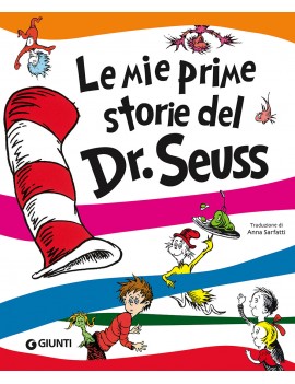 MIE PRIME STORIE DEL DR. SEUSS. EDIZ. A