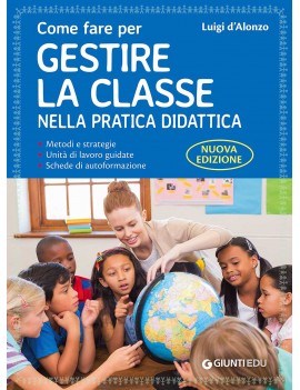 COME FARE PER GESTIRE LA CLASSE NELLA PR