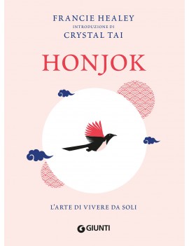 HONJOK. L'ARTE DI VIVERE DA SOLI