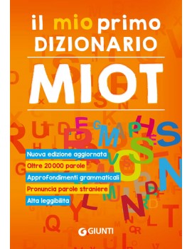 MIO PRIMO DIZIONARIO. NUOVO MIOT (IL)