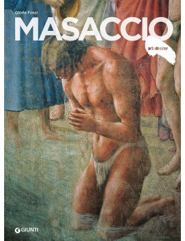 MASACCIO. EDIZ. ILLUSTRATA