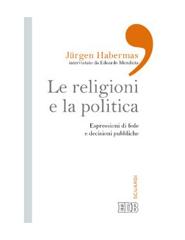 RELIGIONI E LA POLITICA. ESPRESSIONI DI