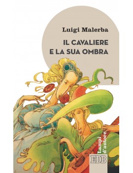 CAVALIERE E LA SUA OMBRA (IL)