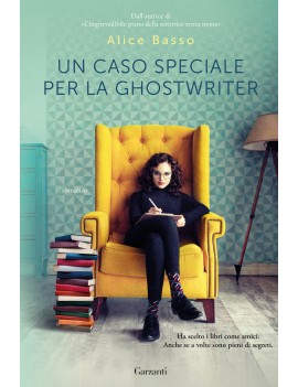 CASO SPECIALE PER LA GHOSTWRITER (UN)