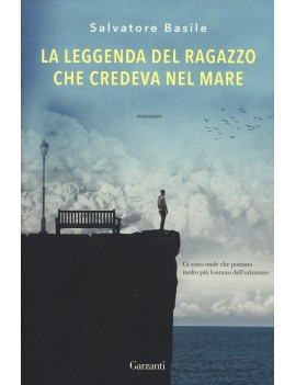 LEGGENDA DEL RAGAZZO CHE CREDEVA NEL MAR