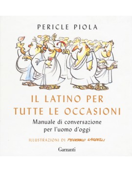 LATINO PER TUTTE LE OCCASIONI. MANUALE D