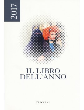 TRECCANI. IL LIBRO DELL'ANNO 2017