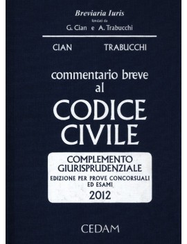 COMMENTARIO BREVE AL CODICE CIVILE