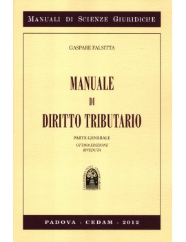 MANUALE DI DIRITTO TRIBUTARIO PARTE GENE