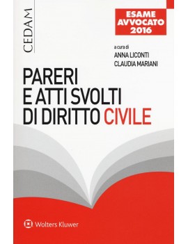 PARERI E ATTI SVOLTI DI DIRITTO CIVILE