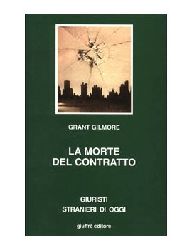 LA MORTE DEL CONTRATTO