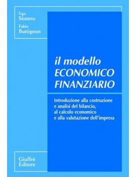 MODELLO ECONOMICO FINANZIARIO