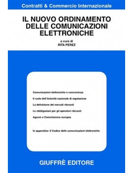 IL NUOVO ORDINAMENTO DELLE COMUNICAZIONI