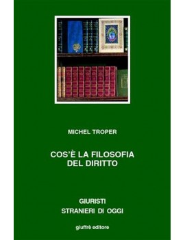 COS'È LA FILOSOFIA DEL DIRITTO