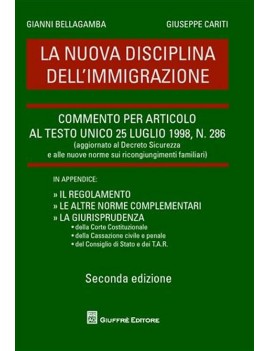 LA NUOVA DISCIPLINA DELL'IMMIGRAZIONE