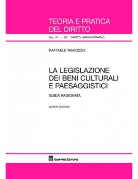 LA LEGISLAZIONE DEI BENI CULTURALI E PAE