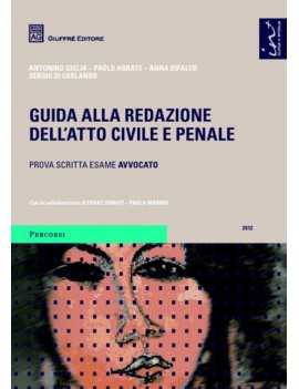 GUIDA ALLA REDAZIONE DELL'ATTO CIVILE