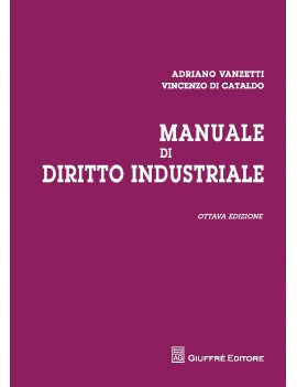 MANUALE DI DIRITTO INDUSTRIALE