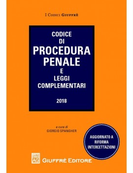 CODICE DI PROCEDURA PENALE 2018 E LEGGI