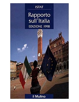 RAPPORTO SULL'ITALIA EDIZIONE 1998