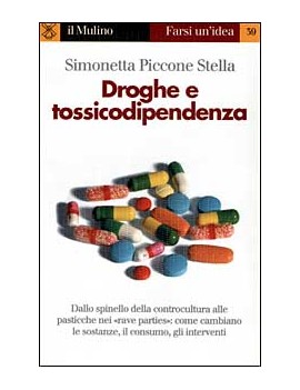 DROGHE E TOSSICODIPENDENZA