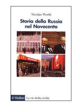 STORIA DELLA RUSSIA DEL NOVECENTO