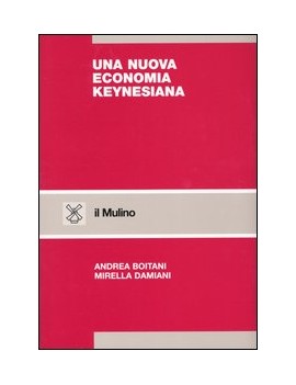 NUOVA ECONOMIA KEYNESIANA (UNA)