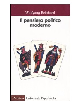 IL PENSIERO POLITICO MODERNO