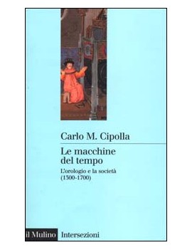 V.E. LE MACCHINE DEL TEMPO L'OROLOGIO E