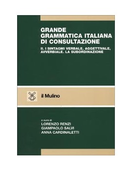 GRANDE GRAMMATICA ITALIANA DI CONSULTAZI