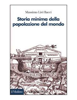 STORIA MINIMA DELLA POPOLAZIONE DEL MOND