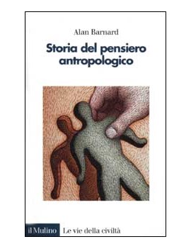 STORIA DEL PENSIERO ANTROPOLOGICO