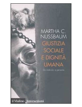 GIUSTIZIA SOCIALE E DIGNITA UMANA