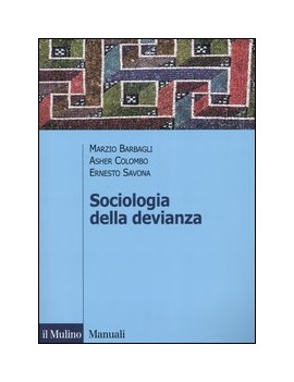 SOCIOLOGIA DELLA DEVIANZA