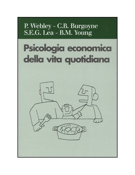 PSICOLOGIA ECONOMICA DELLA VITA QUOTIDIA