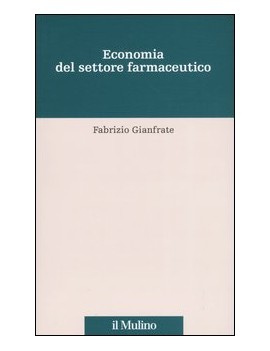 ECONOMIA DEL SETTORE FARMACEUTICO