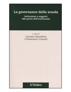 GOVERNANCE DELLA SCUOLA. ISTITUZIONI E S