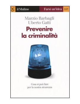 PREVENIRE LA CRIMINALITA'