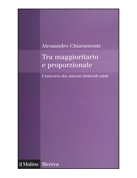 TRA MAGGIORITARIO E PROPORZIONALE. L'UNI