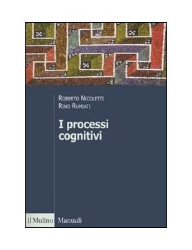 V.E. I PROCESSI COGNITIVI