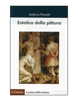 ESTETICA DELLA PITTURA