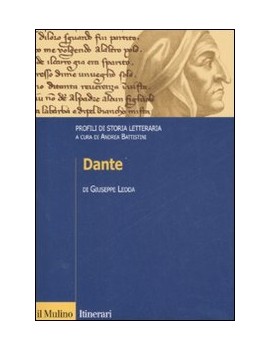 DANTE. PROFILI DI STORIA DELLA LETTERATU