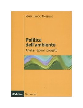 POLITICA DELL’AMBIENTE. ANALISI AZIONI P