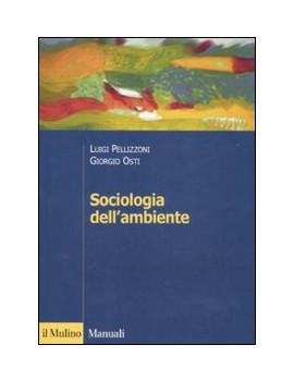 SOCIOLOGIA DELL’AMBIENTE