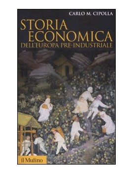 STORIA ECONOMICA DELL'EUROPA PRE-INDUSTR